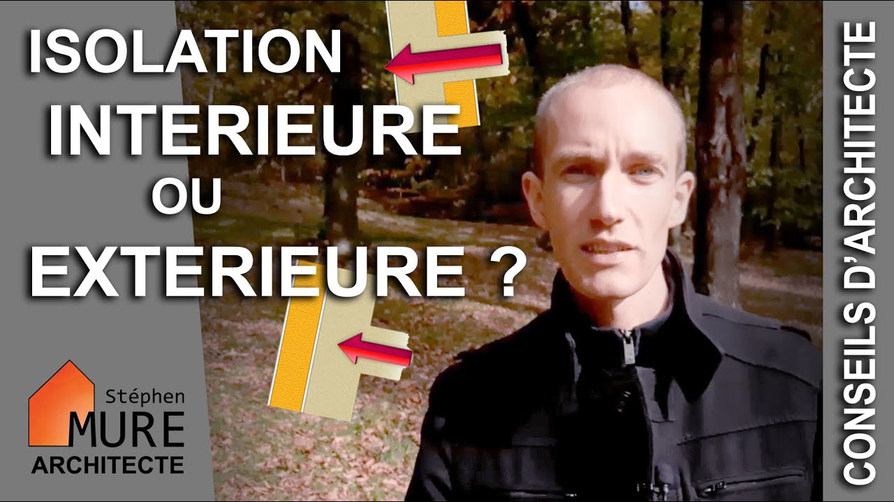 Isolation Intérieure ou Extérieure ?