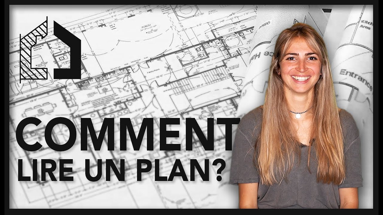 Technologue en architecture | Lecture d'un plan de construction