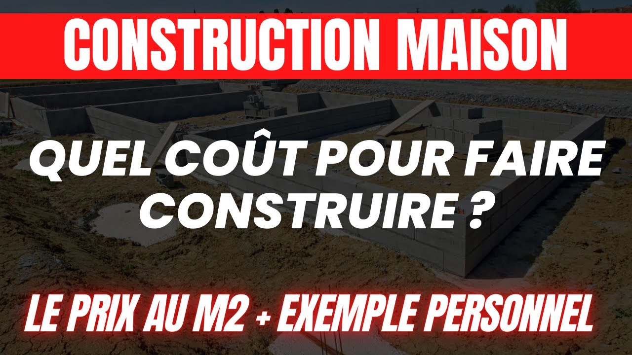 Combien coûte la construction d'une maison ? (exemple personnel)