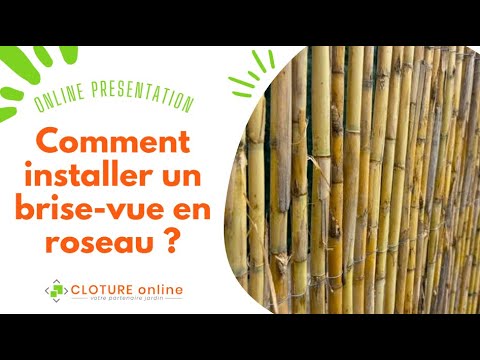 TUTO : Comment installer un brise-vue en roseau ?