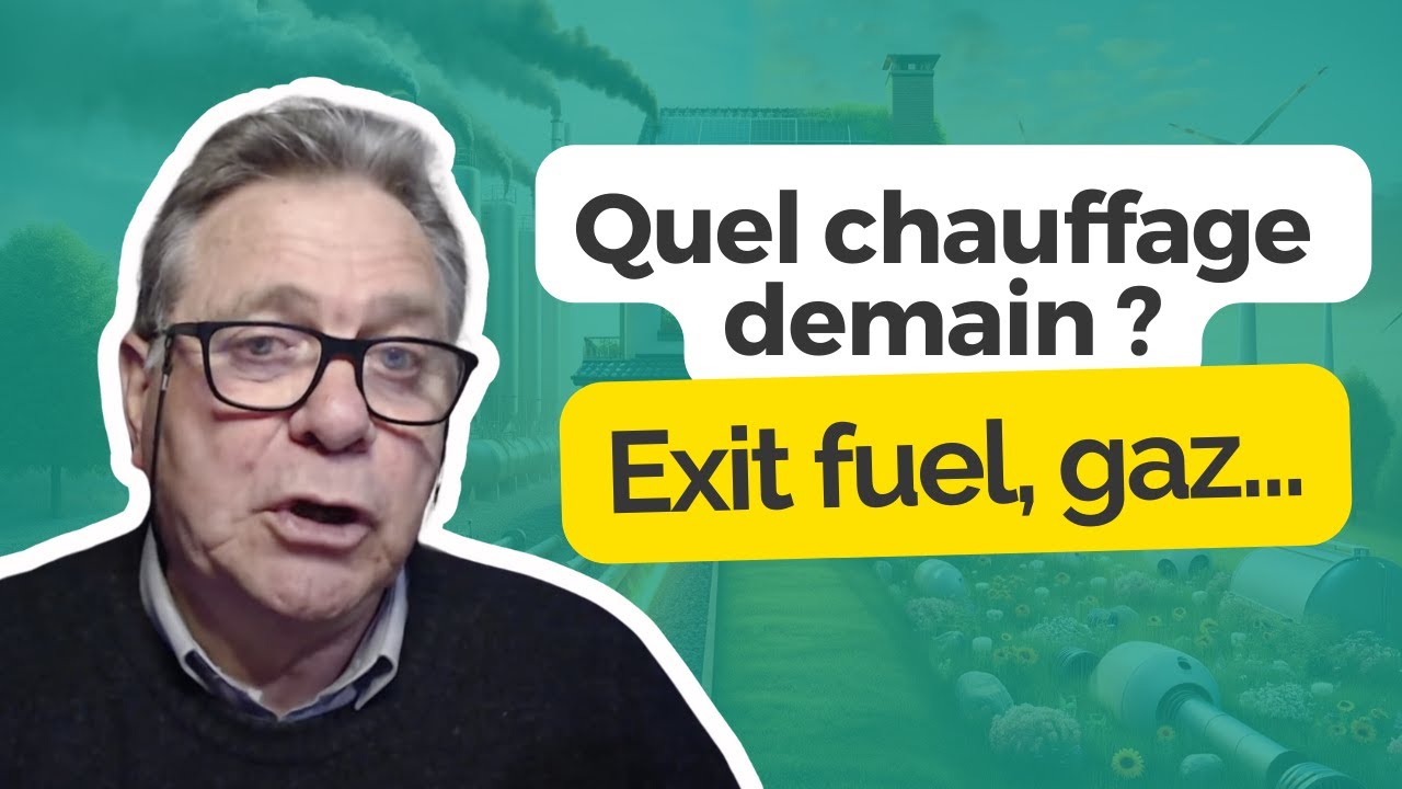 Chauffage des maisons, exit fuel, questions sur le gaz… quel chauffage demain ?