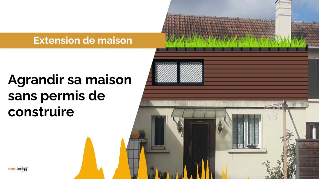 Extension de maison sans permis de construire