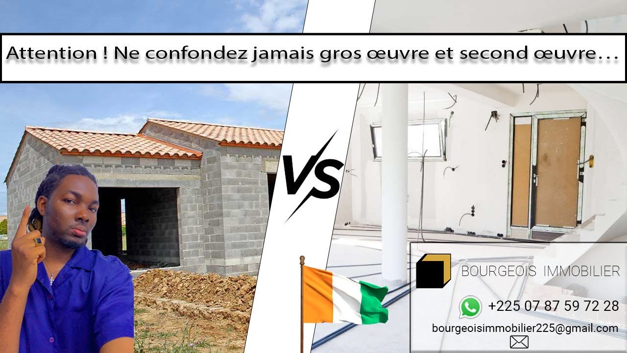 Gros œuvre VS Second œuvre : La différence que personne ne vous explique !